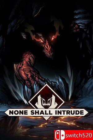 《不容进犯（None Shall Intrude）》官方中文 TENOKE镜像版[CN/EN/JP]