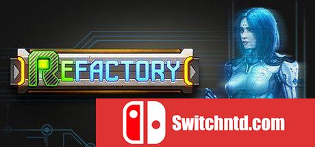 《循环工厂（ReFactory）》Early Access P2P硬盘版[EN]_0