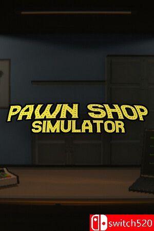 《典当店模拟器（Pawn Shop: Simulator）》官方中文 v0.1.0 P2P硬盘版[CN/TW/EN]