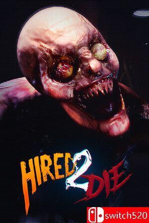 《受雇赴死（Hired 2 Die）》官方中文 TENOKE镜像版[CN/EN/JP]