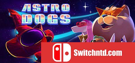 《星犬猎人（Astrodogs）》v1.1.9.1 FCKDRM镜像版[EN]_0